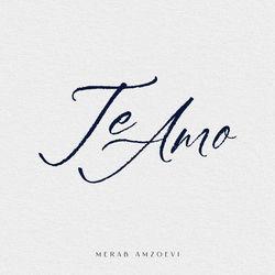 Слушать альбом - Te Amo