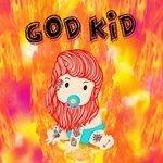 Слушать альбом - God kid (2018)