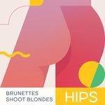 Слушать альбом - Hips (2017)