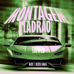 Слушать альбом - Montagem Ladrao Slowed