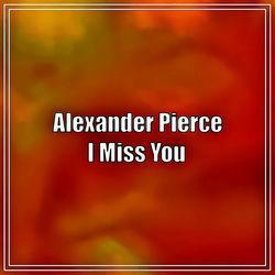 Слушать альбом - I Miss You