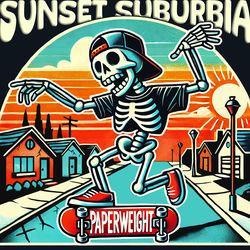 Sunset Suburbia
