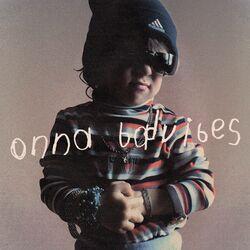 Слушать альбом - onna badvibes