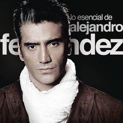 Слушать альбом - Lo Esencial De Alejandro Fernández