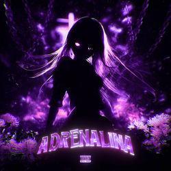 Слушать альбом - ADRENALINA