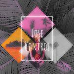 Lose Control (2017)