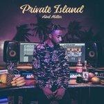 Слушать альбом - Private Island (2018)