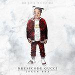 Слушать альбом - Dresscode Gucci (2019)