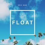 Слушать альбом - FLOAT (2018)