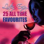 Слушать альбом - Listen Easy - 25 All Time Favourites (2015)