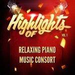 Слушать альбом - Highlights of Relaxing Piano Music Consort, Vol. 1 (2018)