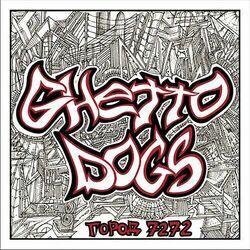 Ghetto dogs