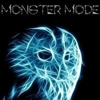 Monster Mode