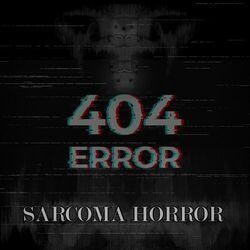 SARCOMA HORROR