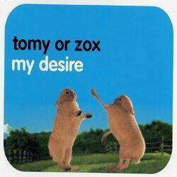 Tomy Or Zox