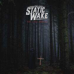 The Static Wake