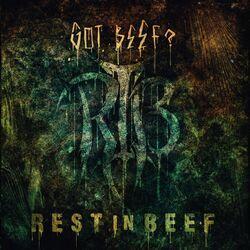 REST IN BEEF