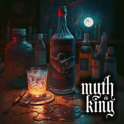 Myth is King