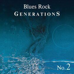 Blues Rock Generations