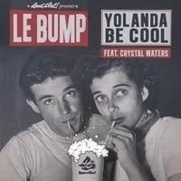 Yolanda Be Cool feat. Crystal Waters
