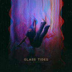 GLASS TIDES