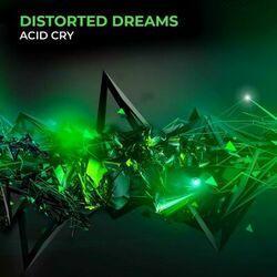 Distorted Dreams