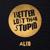 Alto - Better Lost Than Stupid
