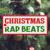 Xmas Trap - Christmas Rap Beats