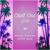 Magic Daze - Chill Out 2019