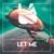 Let Me - Mert Hakan