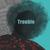 Trouble - Varmix feat. Max Fane