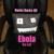 Ebola (La La) - Rucka Rucka Ali