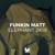 Elephant 2K18 - Funkin Matt