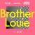 Brother Louie - Imanbek