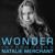 Wonder - Natalie Merchant