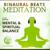 Optimum Sleep - Binaural Beats Meditation