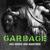 No Gods No Masters - Garbage