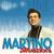 Pazzo di te - Martino