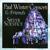 Journey Through the Longest Night: Storm - Paul Winter Consort & Friends