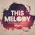 This Melody - Miguel Migs