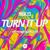 Turn It Up - Ramses Lopez