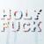 Red Lights - Holy Fuck