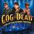 Burn It Down - The Cog Is Dead