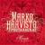 Maria - Marko Haavisto & Poutahaukat