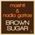 Brown Sugar - Mashti