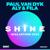 SHINE Ibiza Anthem 2022 - Aly & Fila