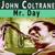 Mr. Knight - John Coltrane
