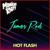 Hot Flash - James Rod