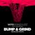 Bump & Grind (Bassline Riddim) - Vato Gonzalez