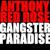 Gangster Paradise - Anthony Red Rose